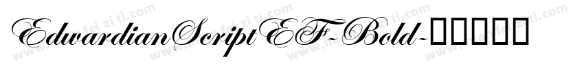 EdwardianScriptEF-Bold字体转换