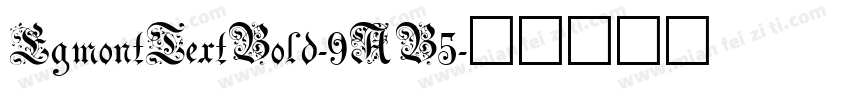 EgmontTextBold-9AB5字体转换