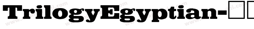 TrilogyEgyptian字体转换