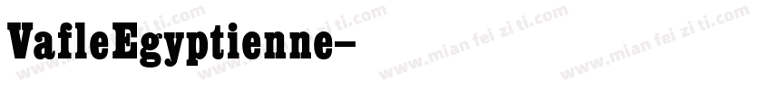 VafleEgyptienne字体转换