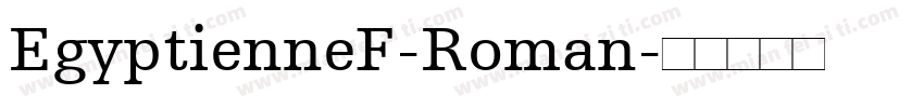 EgyptienneF-Roman字体转换