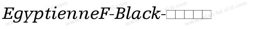 EgyptienneF-Black字体转换