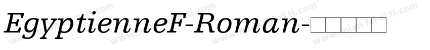 EgyptienneF-Roman字体转换