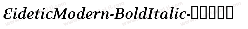 EideticModern-BoldItalic字体转换