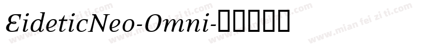 EideticNeo-Omni字体转换