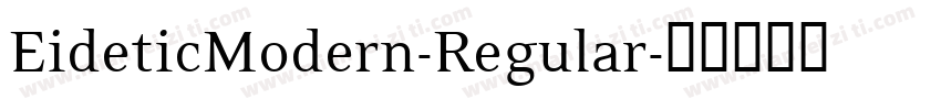 EideticModern-Regular字体转换