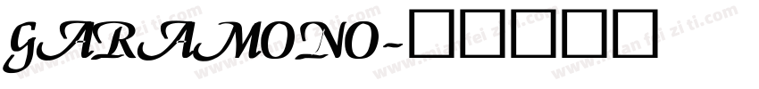 GARAMONO字体转换
