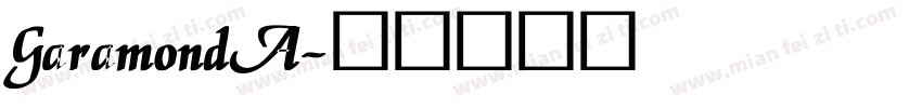 GaramondA字体转换