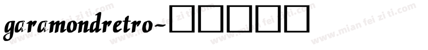 garamondretro字体转换