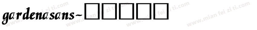 gardenasans字体转换