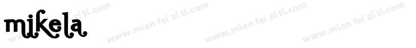 mikela字体转换