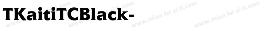 TKaitiTCBlack字体转换