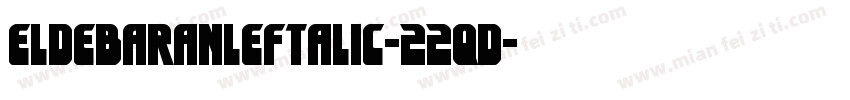 EldebaranLeftalic-22qd字体转换