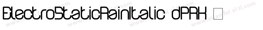 ElectroStaticRainItalic-dPRK字体转换
