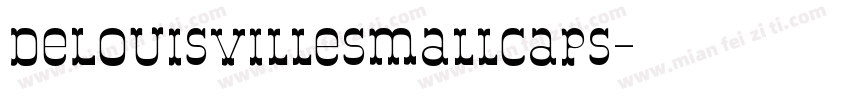 DeLouisvilleSmallCaps字体转换