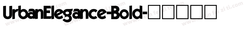 UrbanElegance-Bold字体转换