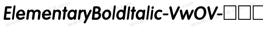 ElementaryBoldItalic-VwOV字体转换