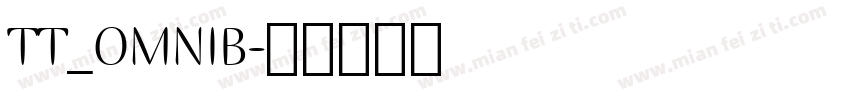 TT_OMNIB字体转换