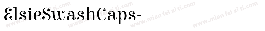 ElsieSwashCaps字体转换