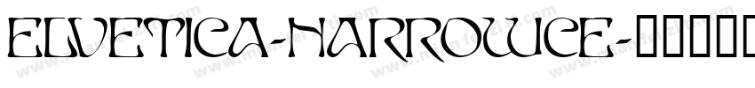 elvetica-NarrowCE字体转换