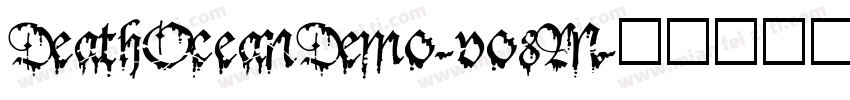 DeathOceanDemo-vo8M字体转换