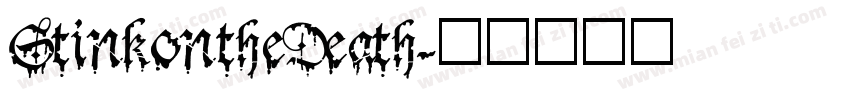 StinkontheDeath字体转换