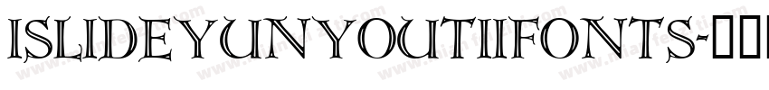 islideyunyoutiifonts字体转换