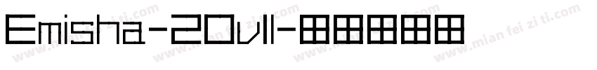 Emisha-2Ov1l字体转换
