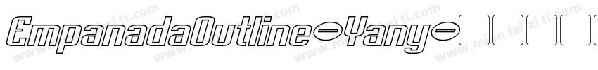 EmpanadaOutline-Yany字体转换