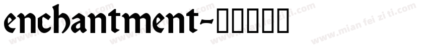 enchantment字体转换