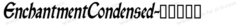 EnchantmentCondensed字体转换