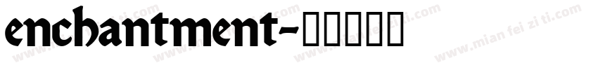 enchantment字体转换