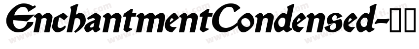 EnchantmentCondensed字体转换