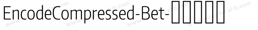 EncodeCompressed-Bet字体转换