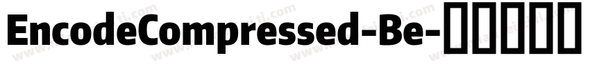 EncodeCompressed-Be字体转换