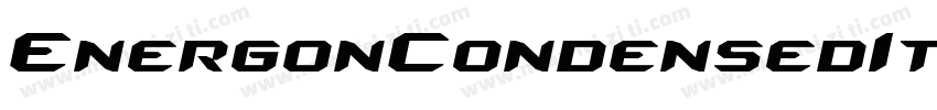 EnergonCondensedItalic-8dmM字体转换