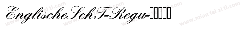EnglischeSchT-Regu字体转换