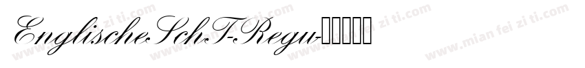 EnglischeSchT-Regu字体转换
