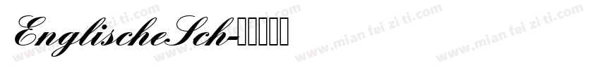 EnglischeSch字体转换