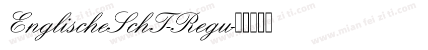 EnglischeSchT-Regu字体转换