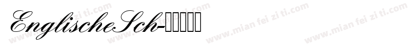 EnglischeSch字体转换