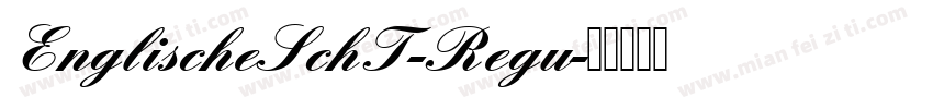 EnglischeSchT-Regu字体转换