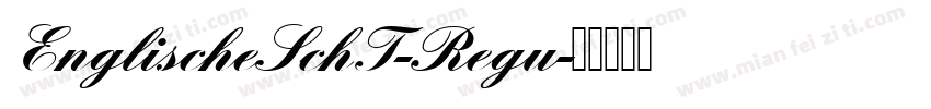 EnglischeSchT-Regu字体转换