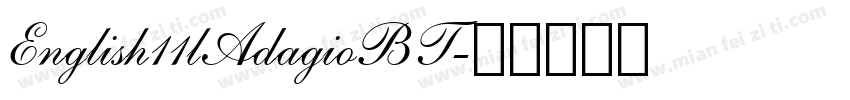 English11lAdagioBT字体转换
