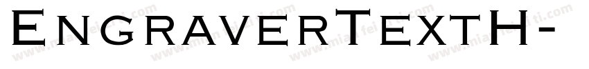 EngraverTextH字体转换