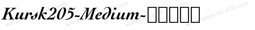 Kursk205-Medium字体转换