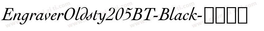 EngraverOldsty205BT-Black字体转换