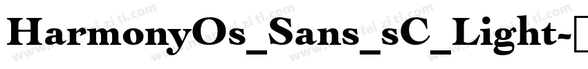 HarmonyOs_Sans_sC_Light-亮体字体转换