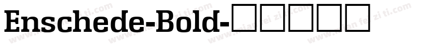 Enschede-Bold字体转换