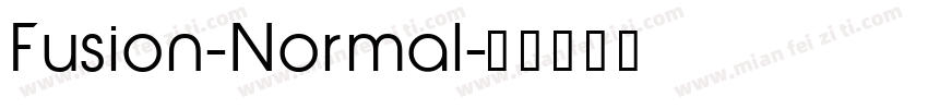 Fusion-Normal字体转换